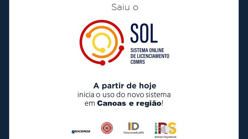 Imagem mostra o símbolo do Sistema Online de Licenciamento CBMRS e a frase "A partir de hoje inicia o uso do novo sistema em Canoas e região!"